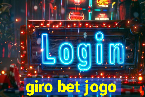 giro bet jogo