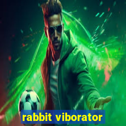 rabbit viborator