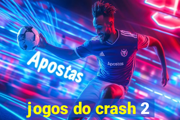 jogos do crash 2