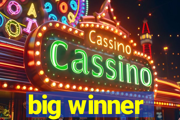 big winner