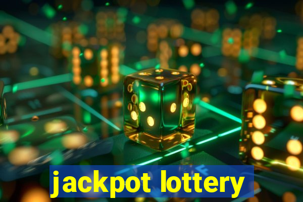 jackpot lottery