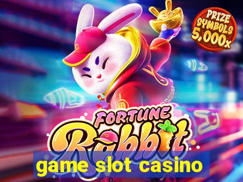 game slot casino