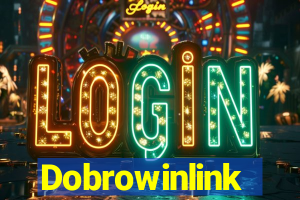 Dobrowinlink