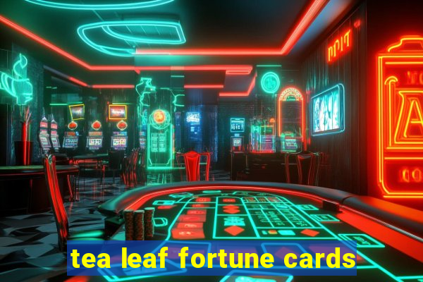 tea leaf fortune cards