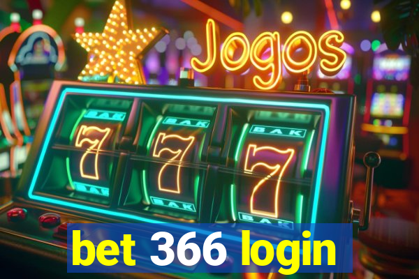 bet 366 login