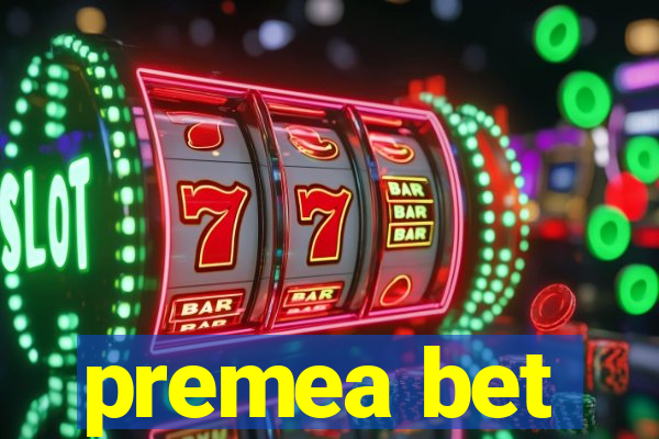 premea bet