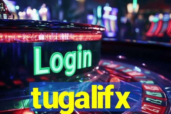 tugalifx