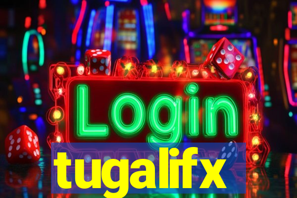 tugalifx