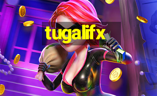 tugalifx