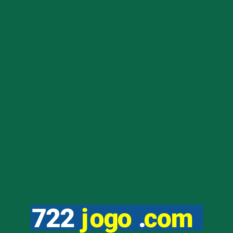 722 jogo .com