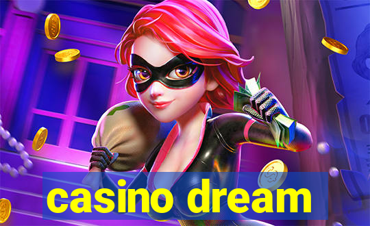 casino dream