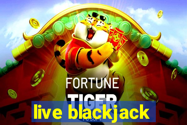 live blackjack