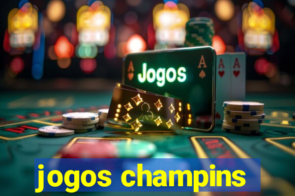 jogos champins