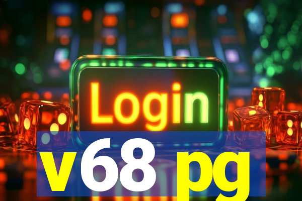 v68 pg