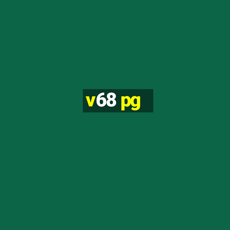 v68 pg