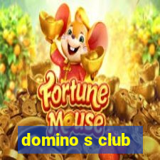 domino s club