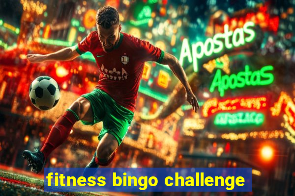 fitness bingo challenge