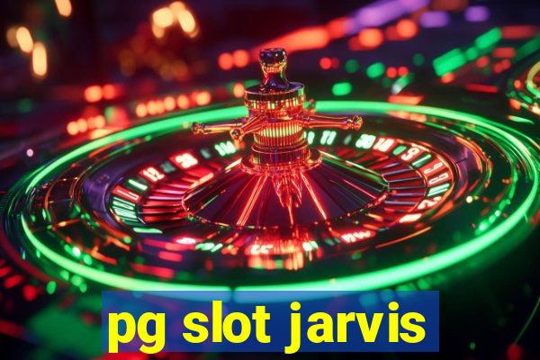 pg slot jarvis