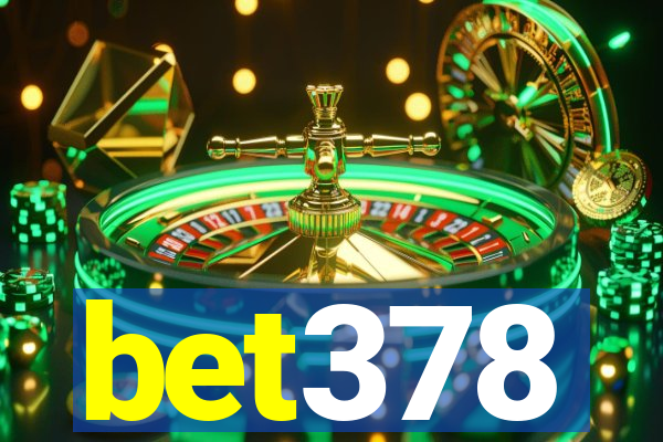 bet378