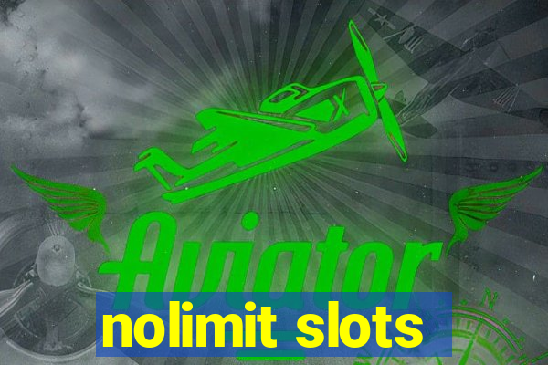 nolimit slots