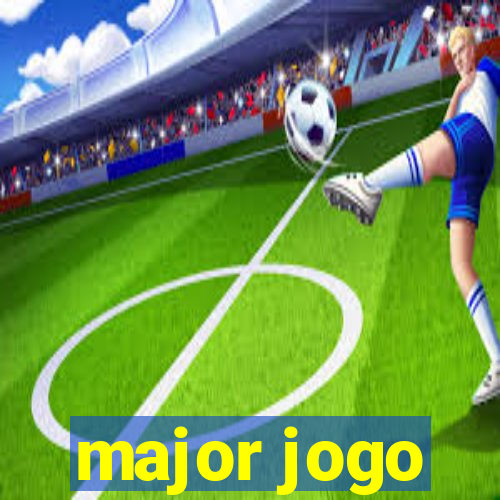 major jogo