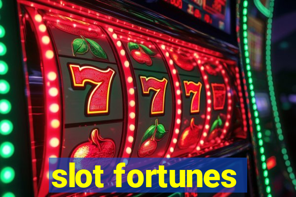 slot fortunes