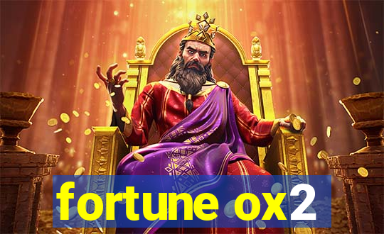 fortune ox2