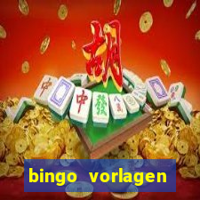 bingo vorlagen kostenlos erstellen