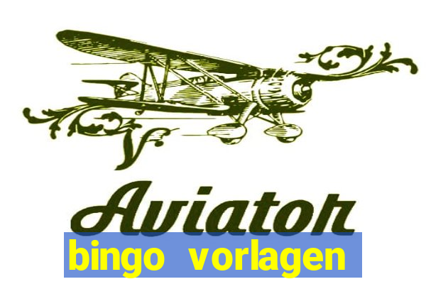 bingo vorlagen kostenlos erstellen