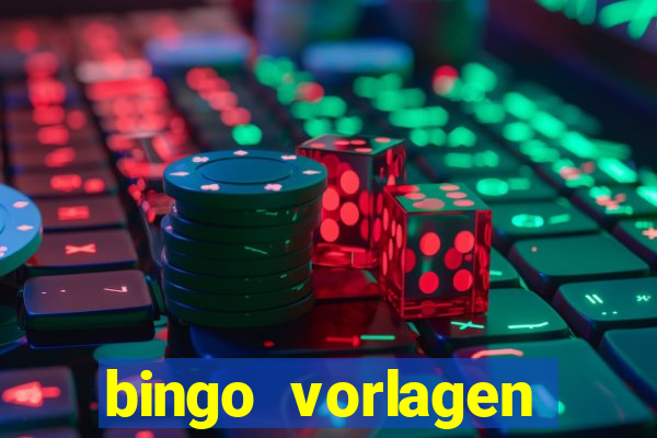 bingo vorlagen kostenlos erstellen