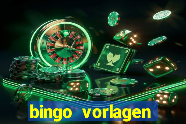 bingo vorlagen kostenlos erstellen