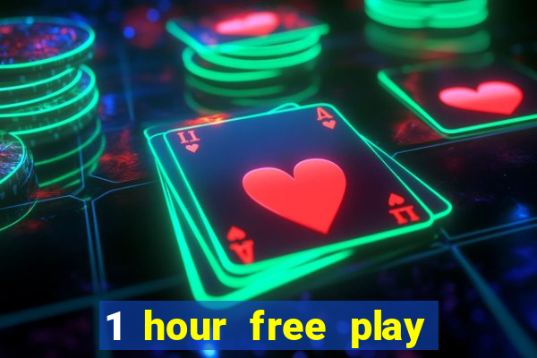 1 hour free play mobile casino