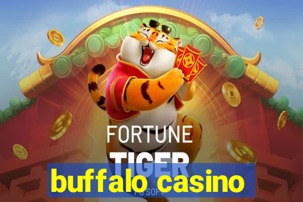 buffalo casino