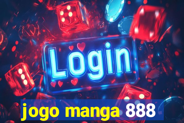 jogo manga 888