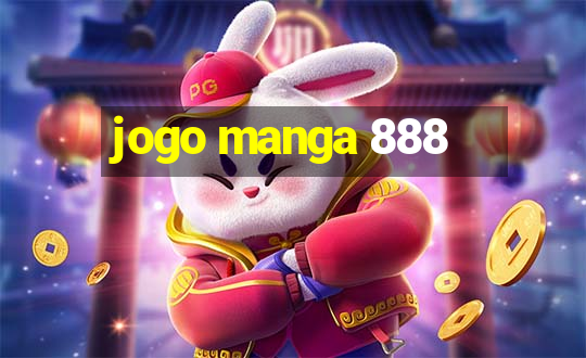 jogo manga 888