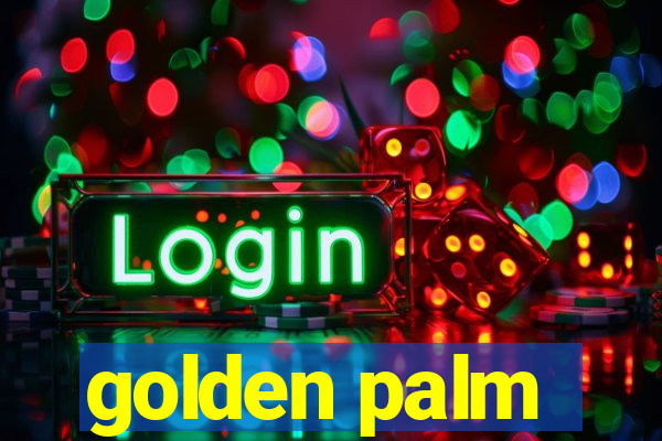 golden palm