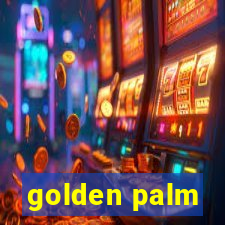 golden palm