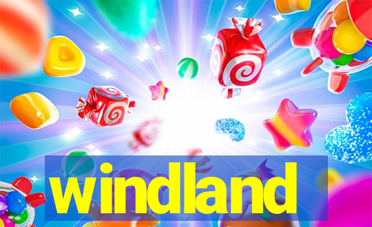 windland