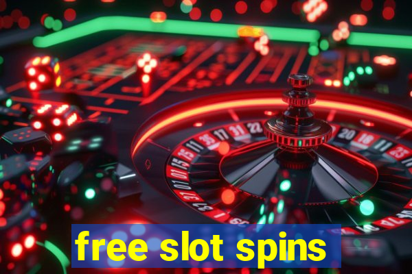 free slot spins