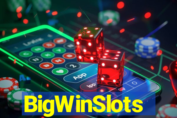 BigWinSlots