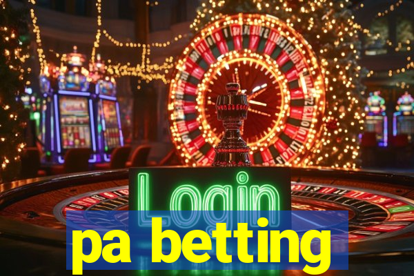 pa betting