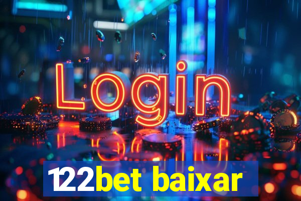 122bet baixar