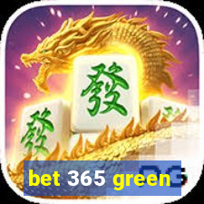 bet 365 green