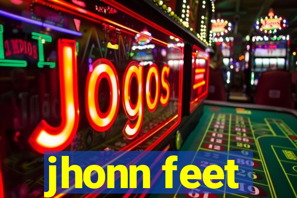 jhonn feet