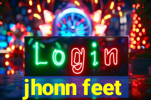 jhonn feet