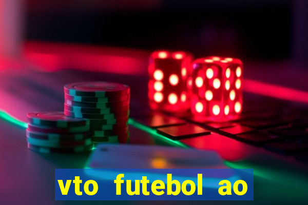 vto futebol ao vivo flamengo