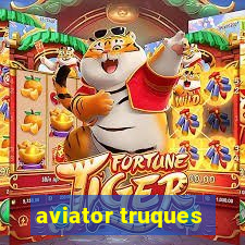 aviator truques