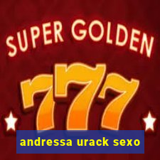 andressa urack sexo