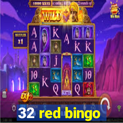 32 red bingo