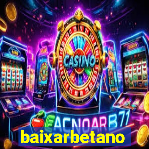 baixarbetano